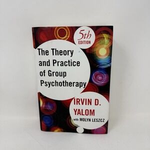 BOOK The Theory and practice of Group Psychotherapy IRVIN D YALOM 5th Ed MOLYN L